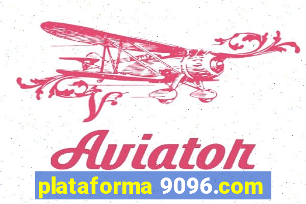 plataforma 9096.com